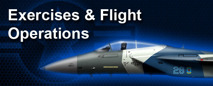 Exercises & Flight Operations